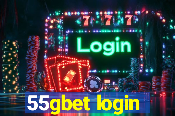 55gbet login