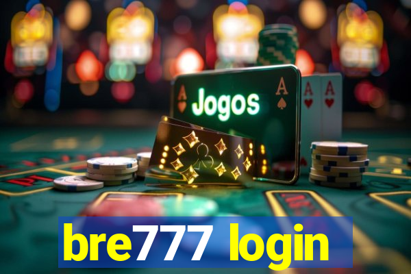 bre777 login