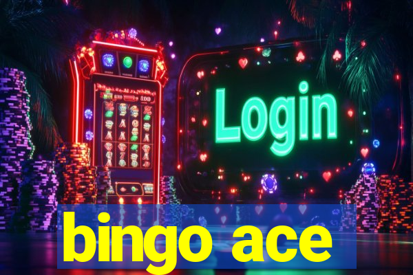 bingo ace