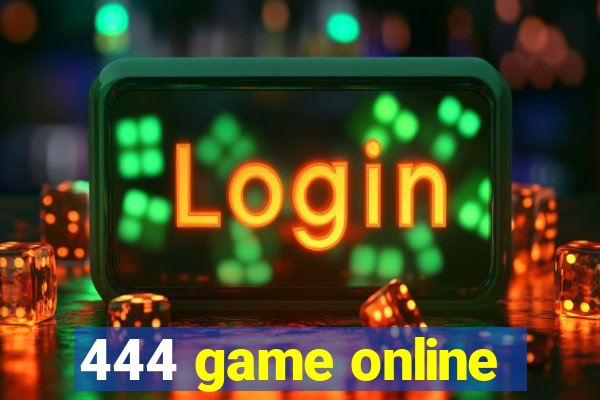 444 game online