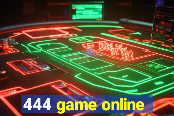 444 game online