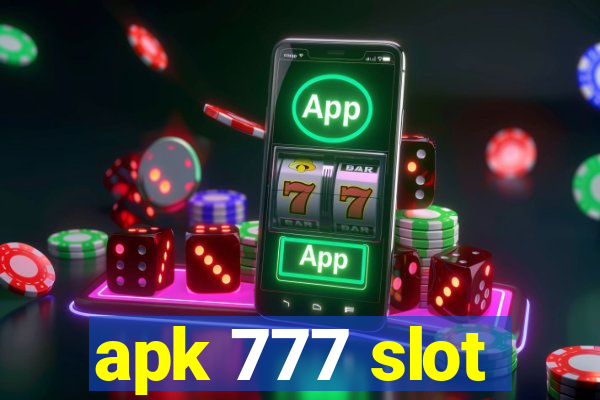 apk 777 slot