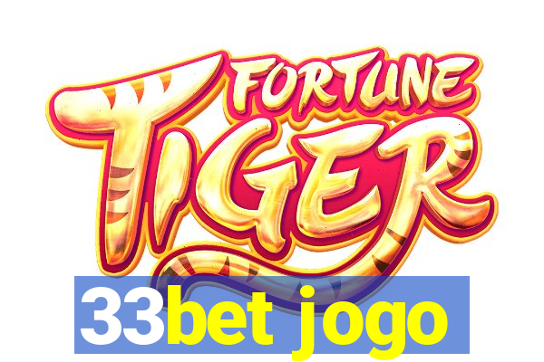 33bet jogo