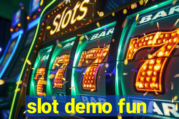 slot demo fun