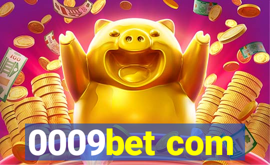 0009bet com