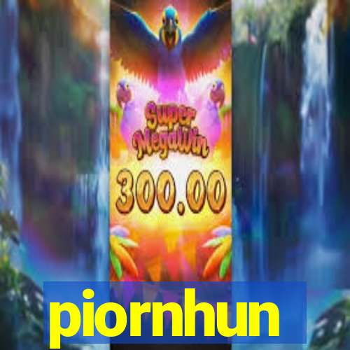 piornhun