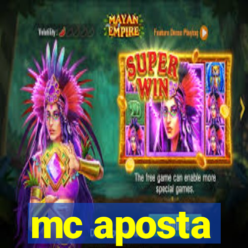 mc aposta