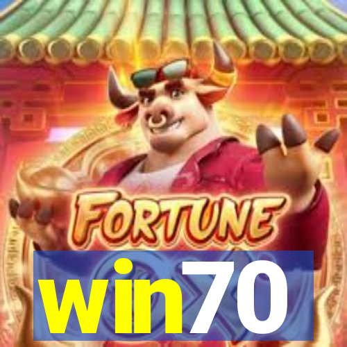 win70