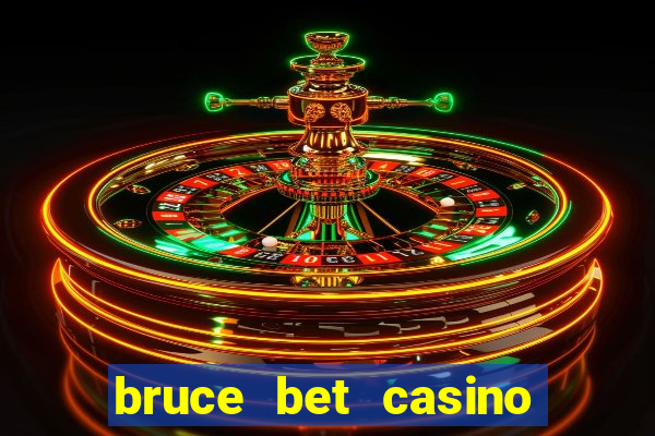 bruce bet casino no deposit bonus