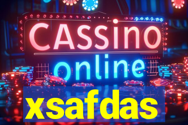 xsafdas