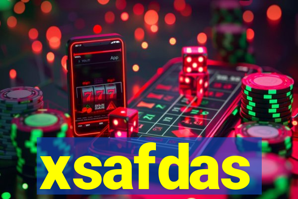 xsafdas