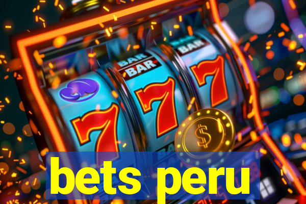 bets peru