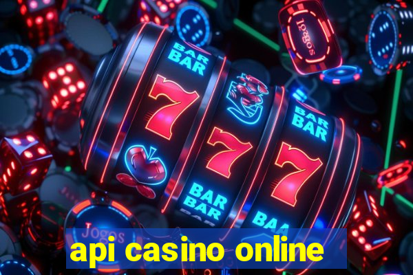 api casino online