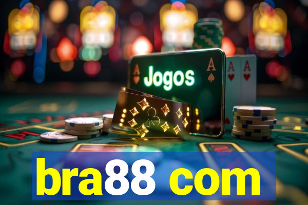 bra88 com