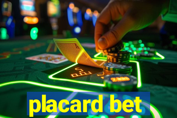 placard bet