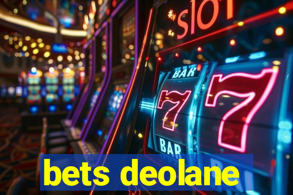 bets deolane