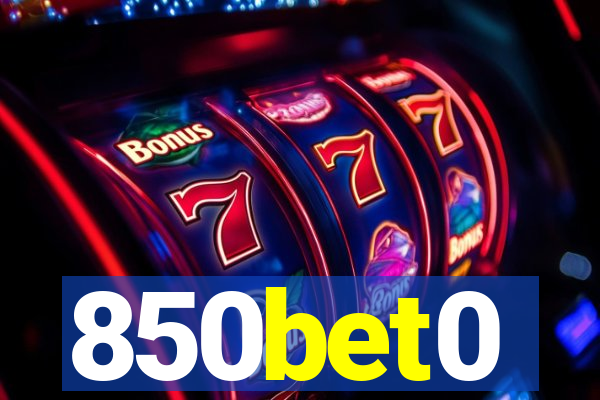 850bet0