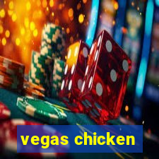 vegas chicken