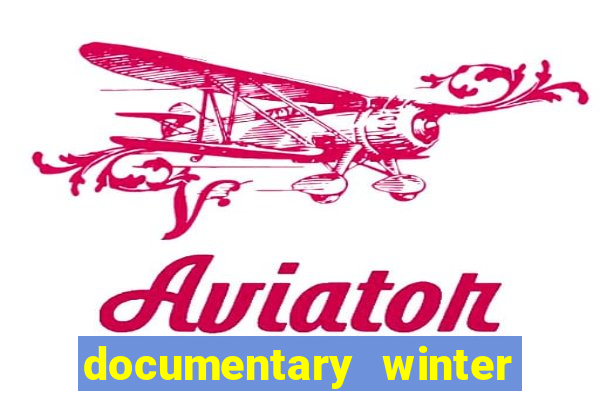 documentary winter on fire