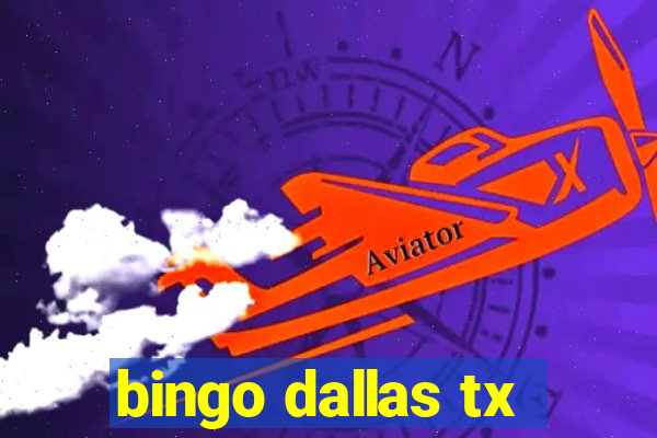 bingo dallas tx