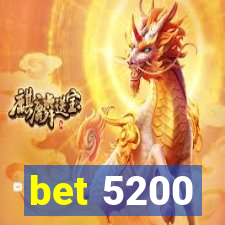 bet 5200