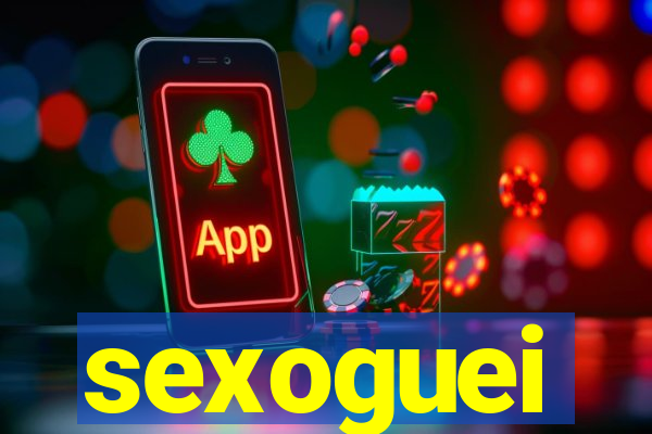 sexoguei