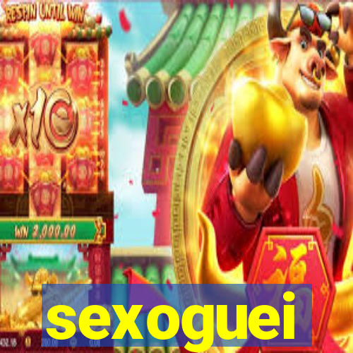 sexoguei