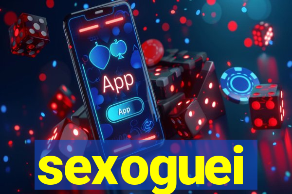 sexoguei