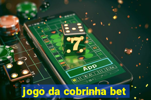 jogo da cobrinha bet