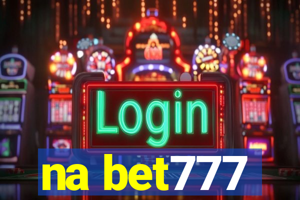 na bet777