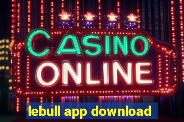 lebull app download