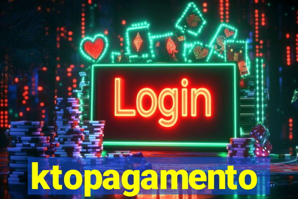 ktopagamento