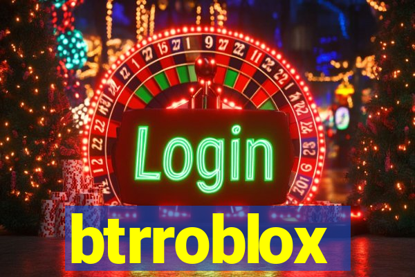 btrroblox