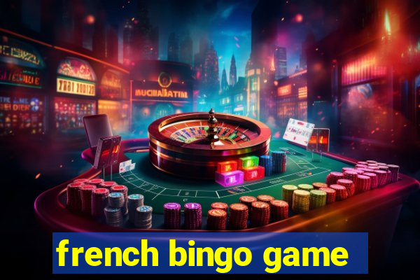 french bingo game