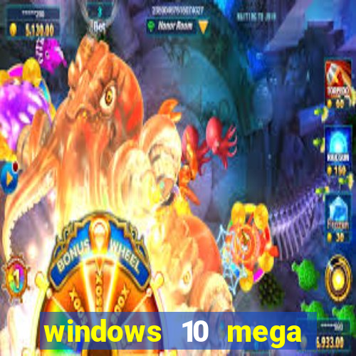 windows 10 mega lite torrent