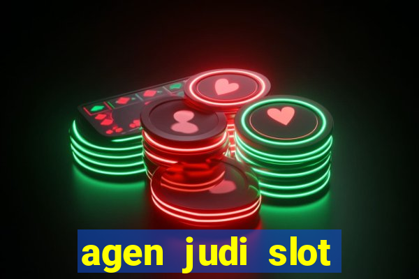 agen judi slot online terbaik