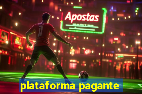 plataforma pagante