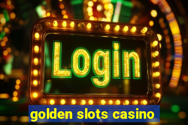 golden slots casino