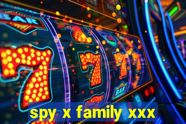 spy x family xxx