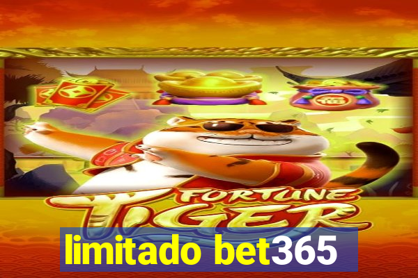 limitado bet365