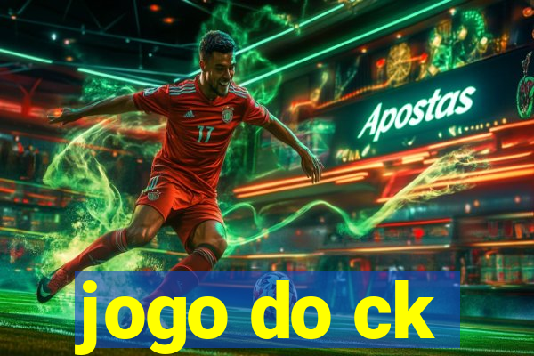 jogo do ck