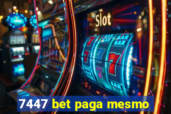 7447 bet paga mesmo