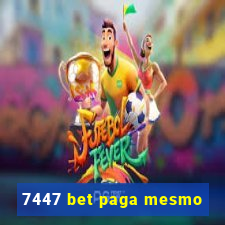 7447 bet paga mesmo