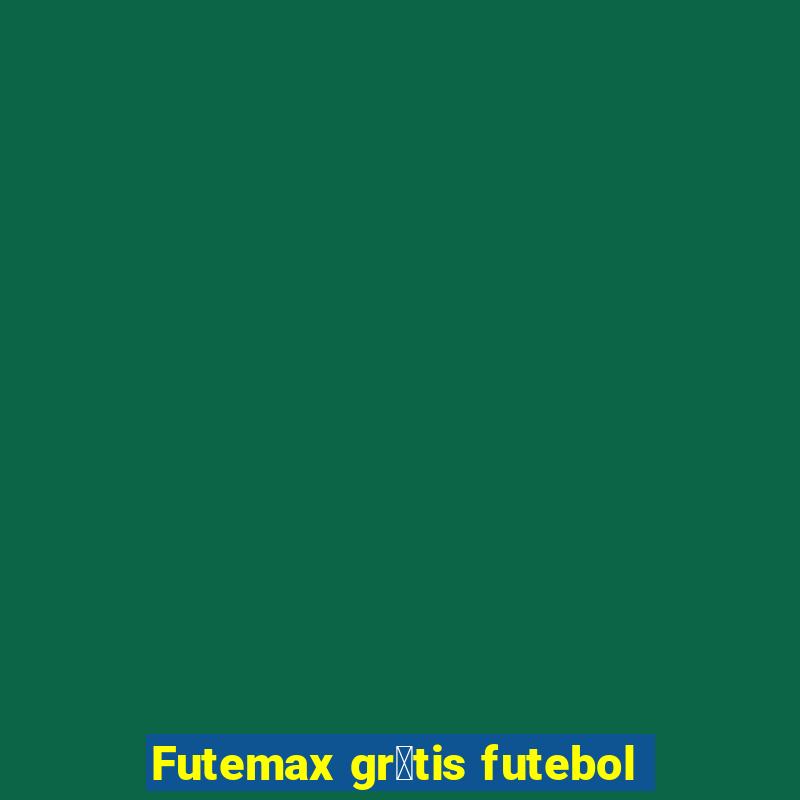 Futemax gr谩tis futebol