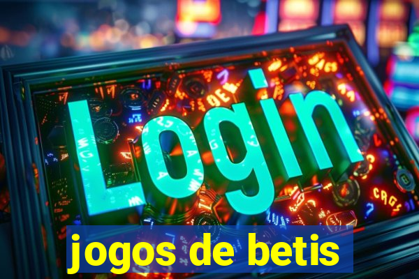 jogos de betis