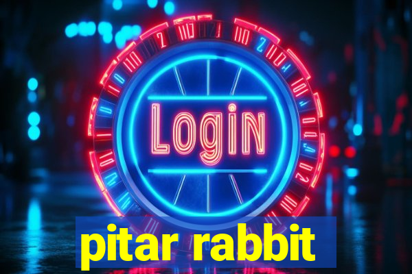 pitar rabbit