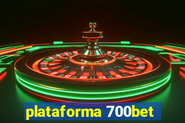 plataforma 700bet