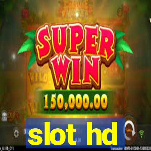 slot hd