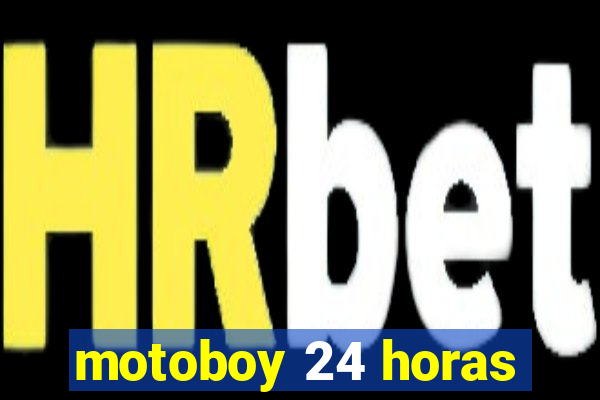 motoboy 24 horas