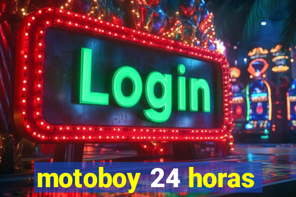 motoboy 24 horas